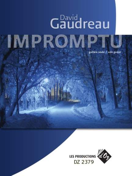 David Gaudreau: Impromptu