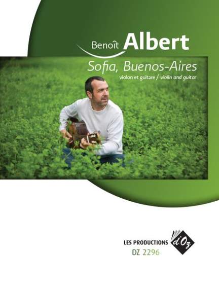 Benoît Albert: Sofia, Buenos-Aires