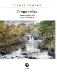 Claude Gagnon: Comme rivière