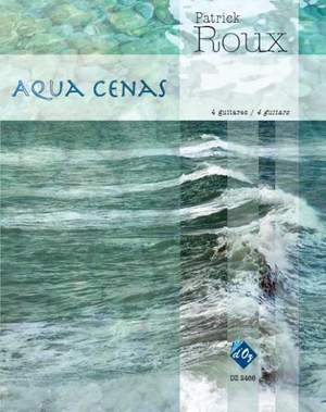 Patrick Roux: Aqua cenas