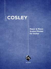 Dan Cosley: Major & Minor Scales/Modes for Guitar