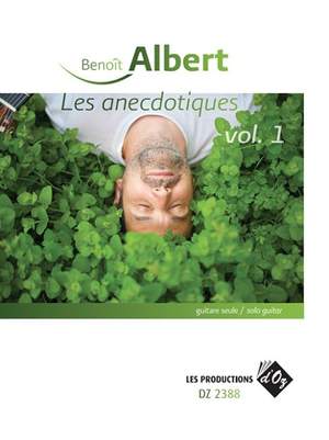 Benoît Albert: Les anecdotiques, vol. 1