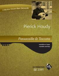 Pierick Houdy: Passacaille & Toccata