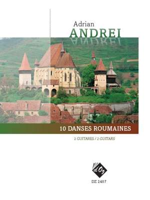 Adrian Andrei: 10 Danses roumaines