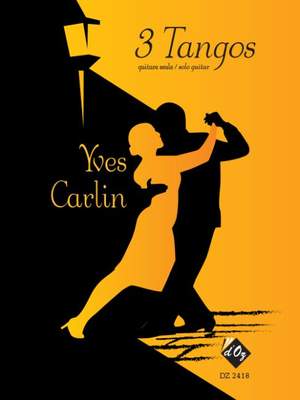 Yves Carlin: 3 Tangos