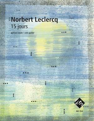 Norbert Leclercq: 15 jours