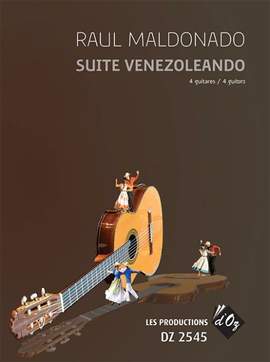 Raúl Maldonado: Suite Venezoleando