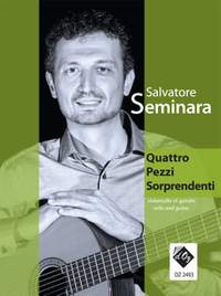 Salvatore Seminara: Quattro Pezzi Sorprendenti