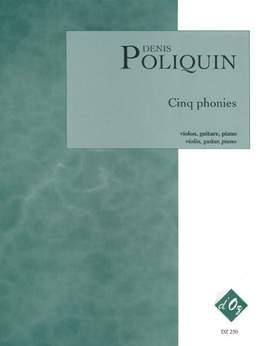 Denis Poliquin: Cinq Phonies