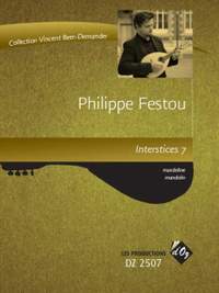 Philippe Festou: Insterstices 7