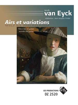 Jacob van  Eyck: Airs et variations