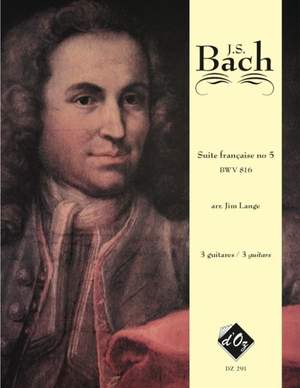 Johann Sebastian Bach: Suite française no 5, BWV 816