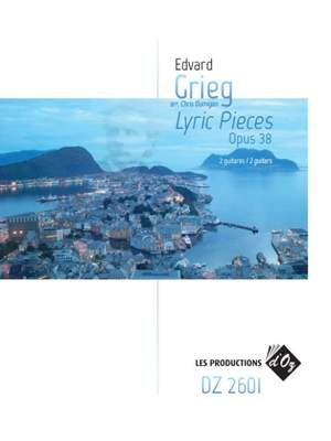Edvard Grieg: Lyric Pieces, Op. 38
