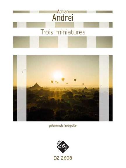Adrian Andrei: 3 miniatures