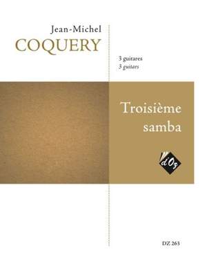 Jean-Michel Coquery: Troisième samba
