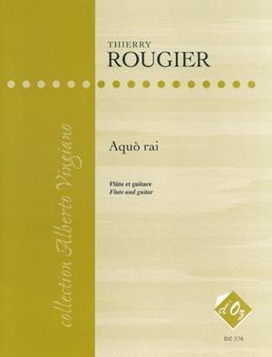 Thierry Rougier: Aquò rai