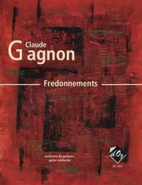 Claude Gagnon: Fredonnements