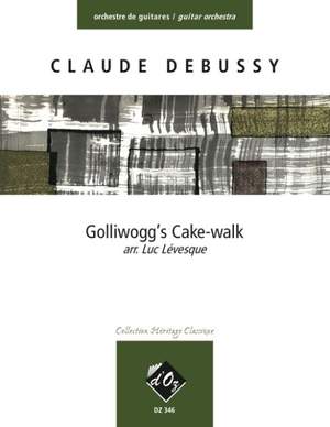 Claude Debussy: Golliwogg's Cake-walk