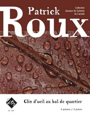 Patrick Roux: Clin d'oeil au bal de quartier