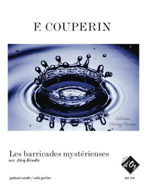 François Couperin: Les barricades mystérieuses