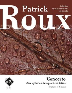 Patrick Roux: Concerto - Aux rythmes des quartiers latins