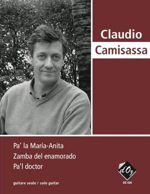 Claudio Camisassa: Pa' la María-Anita, Zamba..., Pa'l doctor
