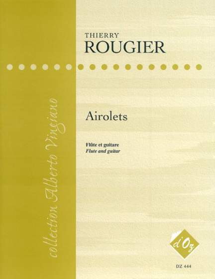 Thierry Rougier: Airolets