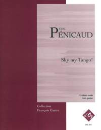 Eric Penicaud: Sky my Tango!