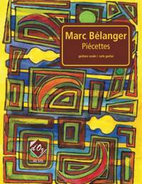 Marc Bélanger: Piécettes
