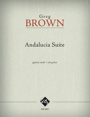Greg Brown: Andalucia suite