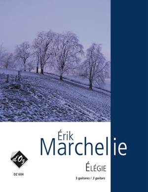 Érik Marchelie: Élégie