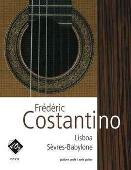 Frédéric Costantino: Lisboa, Sèvres-Babylone