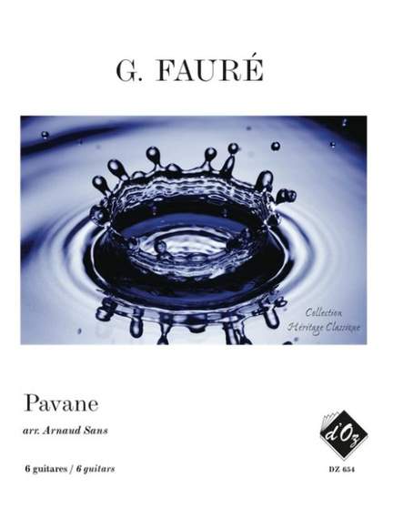 Gabriel Fauré: Pavane