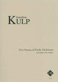 Jonathan Kulp: Five Poems of Emily Dickinson