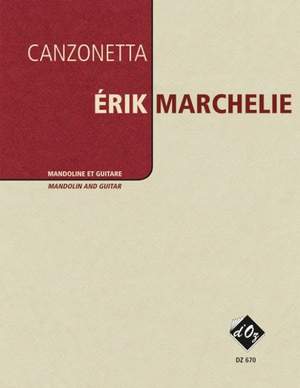 Érik Marchelie: Canzonetta