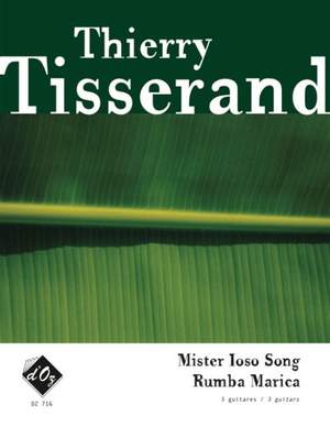 Thierry Tisserand: Mister Ioso Song, Rumba Marica