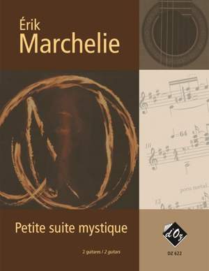 Érik Marchelie: Petite suite mystique