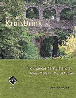 Annette Kruisbrink: Trois pièces de style ancien