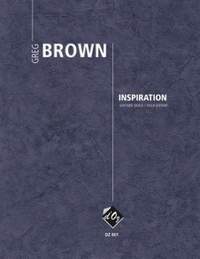 Greg Brown: Inspiration