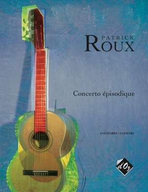 Patrick Roux: Concerto épisodique