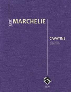 Érik Marchelie: Cavatine