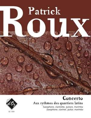 Patrick Roux: Concerto - Instruments solistes