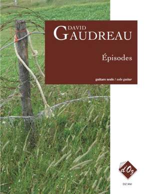 David Gaudreau: Épisodes