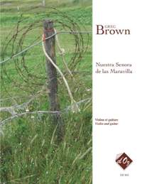 Greg Brown: Nuestra Senora de las Maravilla