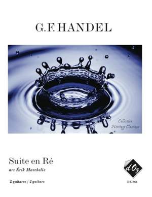 Georg Friedrich Händel: Suite en Ré