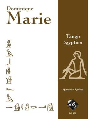 Dominique Marie: Tango égyptien