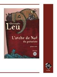 Christophe Leu: L'arche de Noé du guitariste, vol. 1