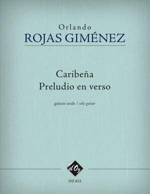 Orlando Rojas Giménez: Caribena, Preludio en verso