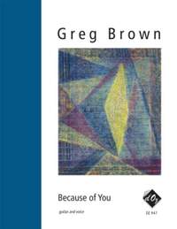 Greg Brown: Because of You