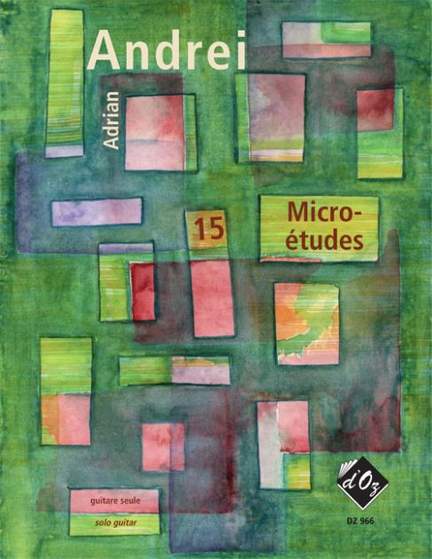 Adrian Andrei: 15 Micro-études
